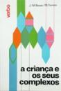 A Criança e os seus Complexos - Preview