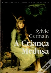 A Criança Medusa
