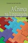 A Criança na Linguagem