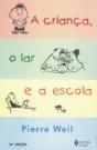 A Criança, o Lar e a Escola - Preview