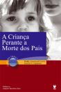 A Criança Perante a Morte dos Pais - Preview
