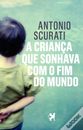 A criança que sonhava com o fim do mundo