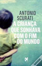 Capa do artigo A Criança que Sonhava com o Fim do Mundo