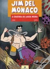 A Criatura da Lagoa Negra