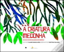 Capa do artigo A Criatura Medonha