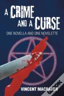 A Crime And A Curse