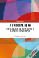 A Criminal Hero