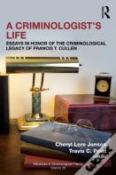 A Criminologistâ€™S Life