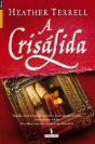 A Crisálida - Preview