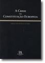 A Crise da Constituição Europeia - Preview