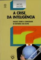 A Crise da Inteligência