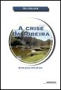 A Crise da Ribeira - Preview