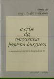 A Crise de Consciência Pequeno - Burguesa