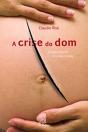 A Crise do Dom - Preview