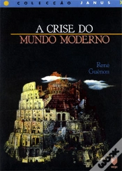 Capa do artigo A Crise do Mundo Moderno
