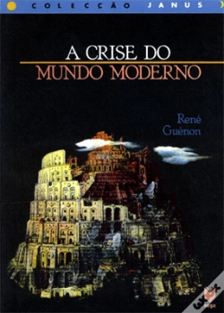 Capa do artigo A Crise do Mundo Moderno
