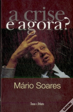 Capa do artigo A Crise. E Agora?