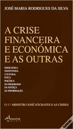 Capa do artigo A Crise Financeira e Económica e as Outras
