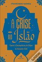 A Crise no Islão