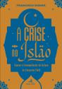 A Crise no Islão - Preview