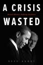 A Crisis Wasted - Preview