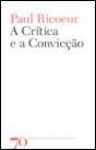 A Crítica e a Convicção - Preview