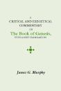 A Critical And Exegetical Commentary On The Book Of Genesis - Preview