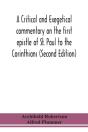 A Critical And Exegetical Commentary On The First Epistle Of St. Paul To The Corinthians (Second Edition) - Preview