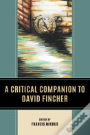 A Critical Companion To David Fincher