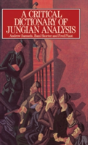 A Critical Dictionary Of Jungian Analysis - Preview