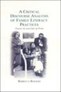 A Critical Discourse Analysis Of Family Literacy Practices - Preview