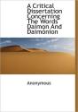 A Critical Dissertation Concerning The W - Preview