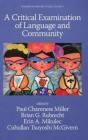 A Critical Examination Of Language And Community - Preview
