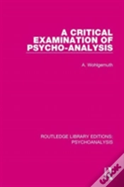 Capa do artigo A Critical Examination Of Psycho-Analysis