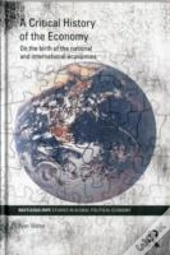 A Critical History Of The Economy