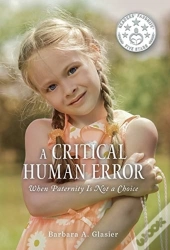 A Critical Human Error