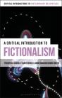 A Critical Introduction To Fictionalism - Preview