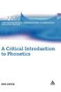 A Critical Introduction To Phonetics - Preview