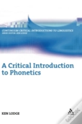 A Critical Introduction To Phonetics