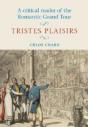 A Critical Reader Of The Romantic Grand Tour - Preview