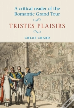 Capa do artigo A Critical Reader Of The Romantic Grand Tour