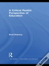 A Critical Realist Perspective Of Education