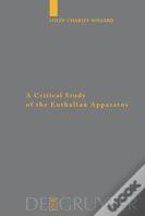 A Critical Study Of The Euthalian Apparatus