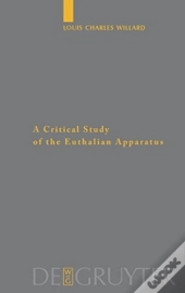 A Critical Study Of The Euthalian Apparatus