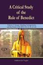 A Critical Study Of The Rule Of Benedict - Volume 3 - Preview