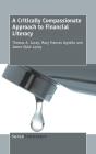 A Critically Compassionate Approach To Financial Literacy - Preview
