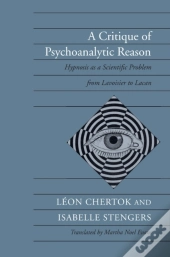 A Critique Of Psychoanalytic Reason