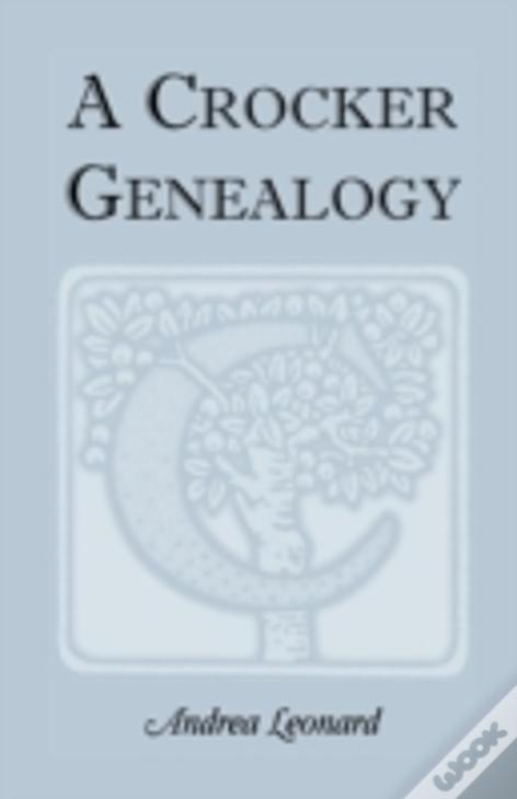 A Crocker Genealogy