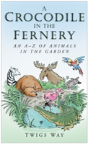 A Crocodile In The Fernery - Preview