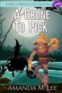 A Crone To Pick - Preview